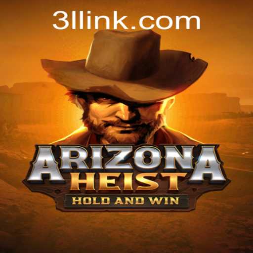 ArizonaHeist: An Enthralling Adventure with 3L PH Login